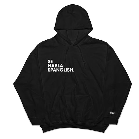 SE HABLA SPANGLISH (MAS) HOODIE